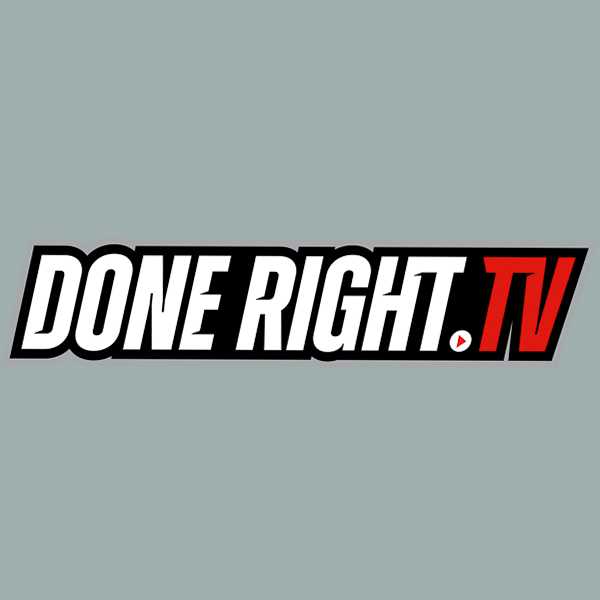 Available on Done Right TV