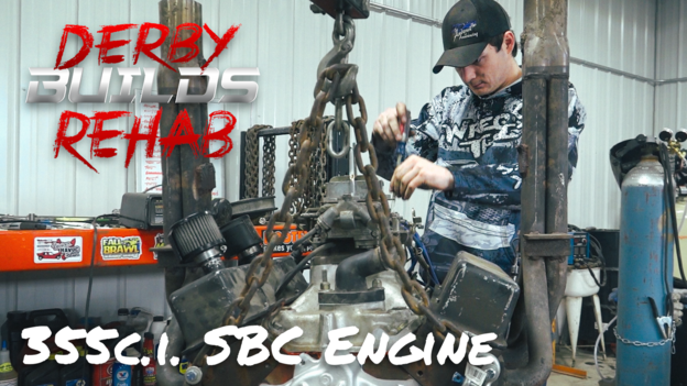Derby Builds: Rehab - 355c.i. SBC Engine